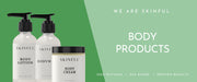 Skinful banner featuring Skinful Body Lotion, Skinful Bodywash, and Skinful Body Cream
